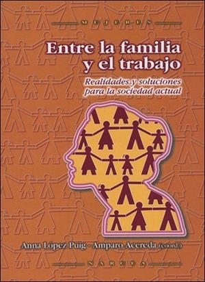 ENTRE LA FAMILIA Y EL TRABAJO | 9788427715462 | LOPEZ PUIG,A. | Libreria Geli - Librería Online de Girona - Comprar libros en catalán y castellano