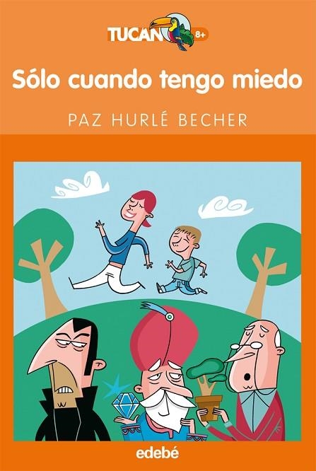 SOLO CUANDO TENGO MIEDO | 9788423688647 | HURLE BECHER,PAZ | Llibreria Geli - Llibreria Online de Girona - Comprar llibres en català i castellà