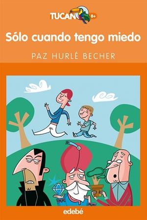 SOLO CUANDO TENGO MIEDO | 9788423688647 | HURLE BECHER,PAZ | Llibreria Geli - Llibreria Online de Girona - Comprar llibres en català i castellà