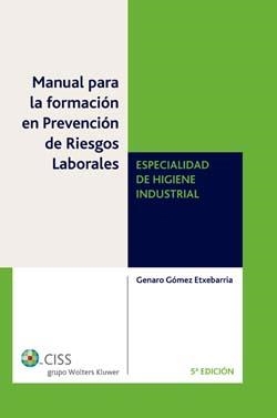 MANUAL PARA LA FORMACION EN PREVENCION DE RIESGOS LABORALES | 9788482356792 | GOMEZ ETXEBARRIA,GENARO | Libreria Geli - Librería Online de Girona - Comprar libros en catalán y castellano