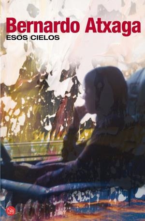 ESOS CIELOS | 9788466321105 | ATXAGA,BERNARDO | Libreria Geli - Librería Online de Girona - Comprar libros en catalán y castellano