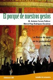 EL PORQUE DE NUESTROS GESTOS-4 | 9788480639453 | FORNES PALLICER,M.ANTONIA/PUIG RODRIGUEZ-ESCALONA, | Llibreria Geli - Llibreria Online de Girona - Comprar llibres en català i castellà