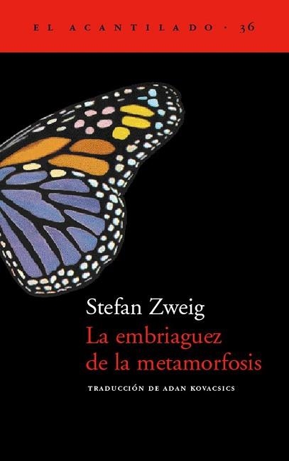 LA EMBRIAGUEZ DE LA METAMORFOSIS | 9788495359971 | ZWEIG,STEFAN | Libreria Geli - Librería Online de Girona - Comprar libros en catalán y castellano