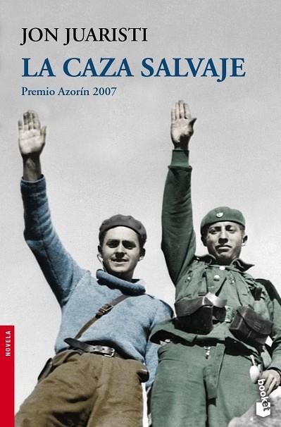 LA CAZA SALVAJE | 9788408078708 | JUARISTI,JON | Libreria Geli - Librería Online de Girona - Comprar libros en catalán y castellano