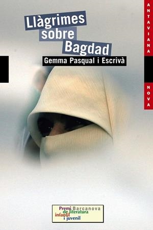 LLAGRIMES SOBRE BAGDAD | 9788448923631 | PASQUAL I ESCRIVA,GEMMA | Libreria Geli - Librería Online de Girona - Comprar libros en catalán y castellano