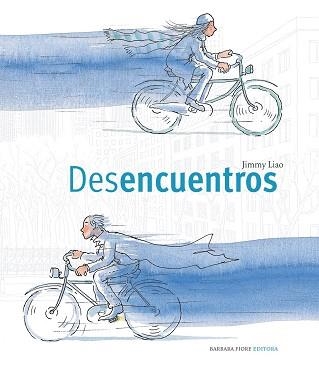 DESENCUENTROS | 9788493559199 | LIAO,JIMMY | Llibreria Geli - Llibreria Online de Girona - Comprar llibres en català i castellà