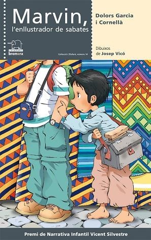 MARVIN,L'ENLLUSTRADOR DE SABATES | 9788498242720 | GARCIA I CORNELLA,DOLORS | Libreria Geli - Librería Online de Girona - Comprar libros en catalán y castellano