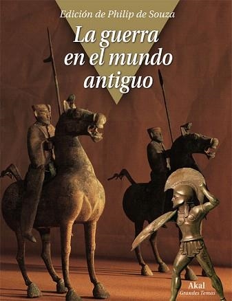 LA GUERRA EN EL MUNDO ANTIGUO | 9788446027669 | DE SOUZA,PHILIP | Llibreria Geli - Llibreria Online de Girona - Comprar llibres en català i castellà