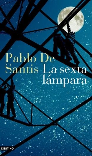 LA SEXTA LAMPARA | 9788423340392 | DE SANTIS,PABLO | Libreria Geli - Librería Online de Girona - Comprar libros en catalán y castellano