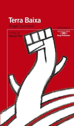 TERRA BAIXA | 9788479184230 | GUIMERÀ,ANGEL | Libreria Geli - Librería Online de Girona - Comprar libros en catalán y castellano