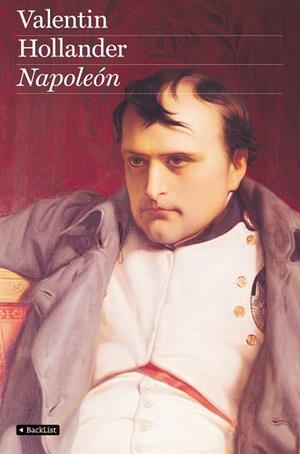 NAPOLEON | 9788408079040 | HOLLANDER,VALENTIN | Libreria Geli - Librería Online de Girona - Comprar libros en catalán y castellano