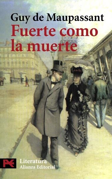 FUERTE COMO LA MUERTE | 9788420662398 | DE MAUPASSANT,GUY | Llibreria Geli - Llibreria Online de Girona - Comprar llibres en català i castellà