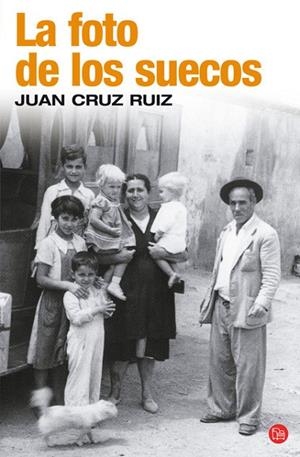 LAS FOTOS DE LOS SUECOS | 9788466321136 | RUIZ CRUZ,JUAN | Libreria Geli - Librería Online de Girona - Comprar libros en catalán y castellano