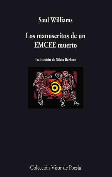 LOS MANUSCRITOS DE UN EMECEE MUERTO | 9788475226699 | WILLIAMS,SAUL | Libreria Geli - Librería Online de Girona - Comprar libros en catalán y castellano