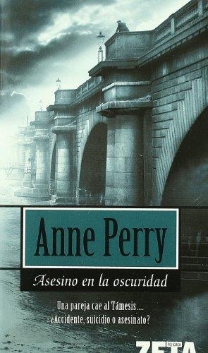 ASESINO EN LA OSCURIDAD | 9788498720389 | PERRY,ANNE | Libreria Geli - Librería Online de Girona - Comprar libros en catalán y castellano