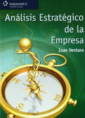 ANALISIS ESTRATEGICO DE LA EMPRESA | 9788497323024 | VENTURA,JUAN | Llibreria Geli - Llibreria Online de Girona - Comprar llibres en català i castellà
