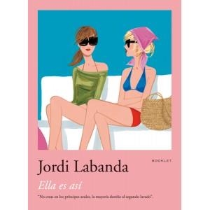 ELLA ES ASI | 9788492480005 | LABANDA,JORDI | Libreria Geli - Librería Online de Girona - Comprar libros en catalán y castellano