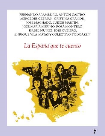 LA ESPAÑA QUE TE CUENTO | 9788496601505 | AA.VV. | Libreria Geli - Librería Online de Girona - Comprar libros en catalán y castellano