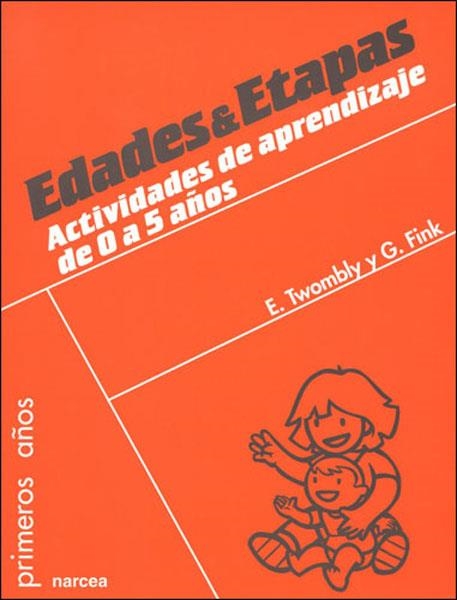 EDADES Y ETAPAS:ACTIVIDADES DE APRENDIZAJE PARA 0-5 AÑOS | 9788427715660 | TWOMBLY,ELISABETH | Llibreria Geli - Llibreria Online de Girona - Comprar llibres en català i castellà