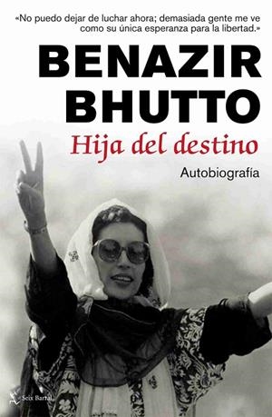 HIJA DEL DESTINO | 9788432231759 | BHUTTO,BENAZIR | Llibreria Geli - Llibreria Online de Girona - Comprar llibres en català i castellà