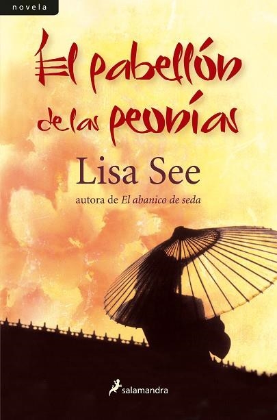 EL PABELLON DE LAS PEONIAS | 9788498381580 | SEE,LISA | Libreria Geli - Librería Online de Girona - Comprar libros en catalán y castellano