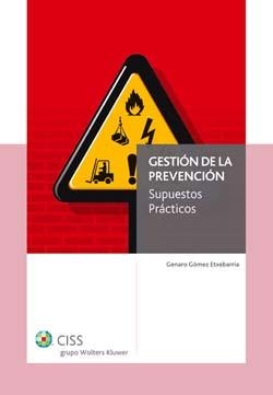 GESTION DE PREVENCION.SUPUESTOS PRACTICOS | 9788482357188 | GOMEZ ETXEBARRIA,GENARO | Libreria Geli - Librería Online de Girona - Comprar libros en catalán y castellano