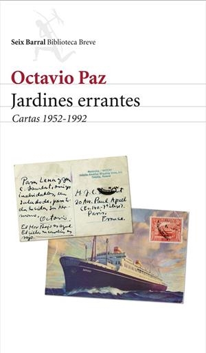 JARDINES ERRANTES.CARTAS A J.C.LAMBERT 1952-1992 | 9788432212581 | PAZ,OCTAVIO | Libreria Geli - Librería Online de Girona - Comprar libros en catalán y castellano