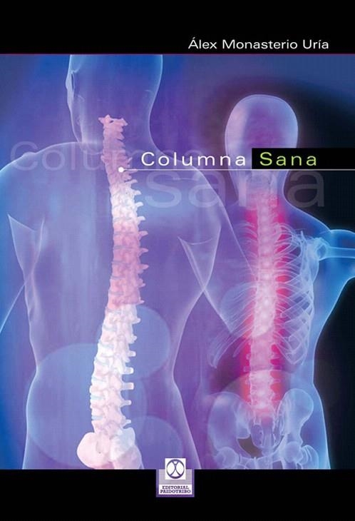 COLUMNA SANA | 9788480199629 | MONASTERIO URIA,ALEX | Llibreria Geli - Llibreria Online de Girona - Comprar llibres en català i castellà