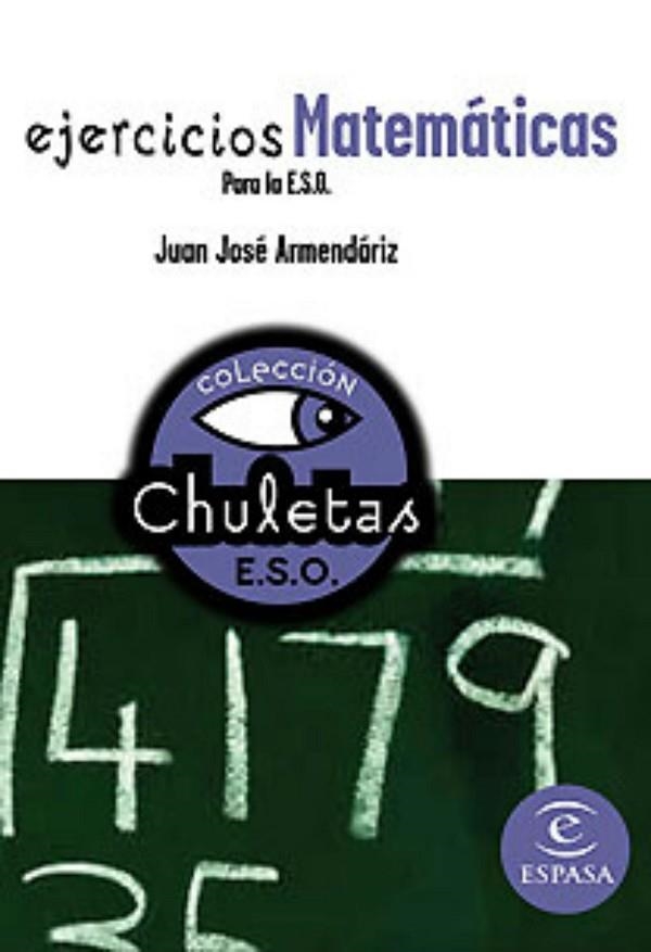 EJERCICIOS DE MATEMATICAS PARA LA ESO | 9788467027839 | JUAN JOSÉ ARMENDÁRIZ | Llibreria Geli - Llibreria Online de Girona - Comprar llibres en català i castellà