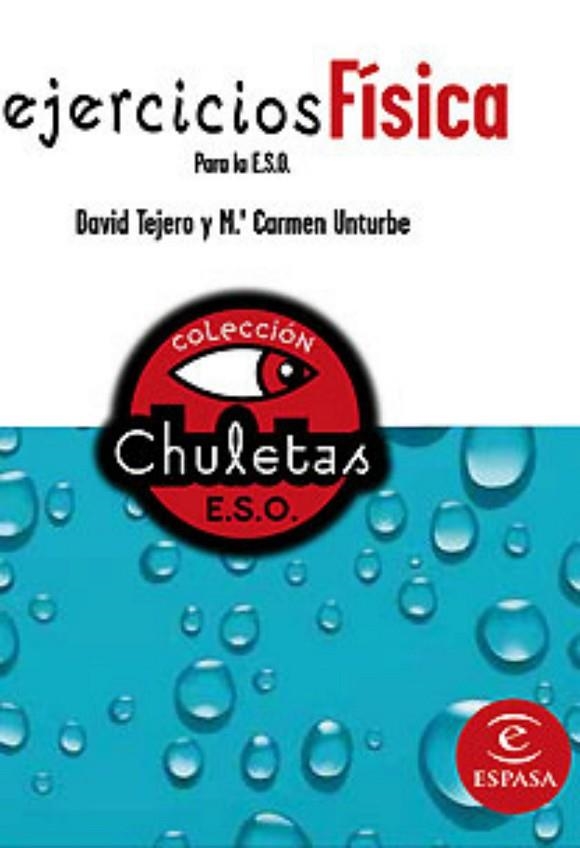 EJERCICIOS DE FISICA FACIL PARA LA ESO | 9788467027846 | DAVID TEJERO / MARÍA CARMEN UNTURBE | Llibreria Geli - Llibreria Online de Girona - Comprar llibres en català i castellà