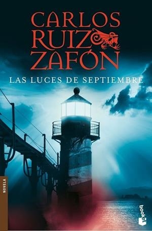 LAS LUCES DE SEPTIEMBRE | 9788408080794 | RUIZ ZAFÓN,CARLOS | Libreria Geli - Librería Online de Girona - Comprar libros en catalán y castellano