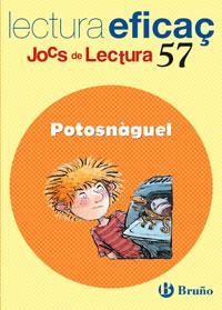 POTOSNAGUEL(JOCS DE LECTURA) | 9788421658970 | FARGAS I COTS, SALVADOR | Llibreria Geli - Llibreria Online de Girona - Comprar llibres en català i castellà