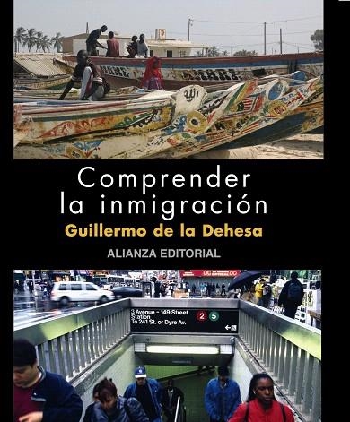 COMPRENDER LA INMIGRACION | 9788420662770 | DE LA DEHESA ROMERO,GUILLERMO | Llibreria Geli - Llibreria Online de Girona - Comprar llibres en català i castellà