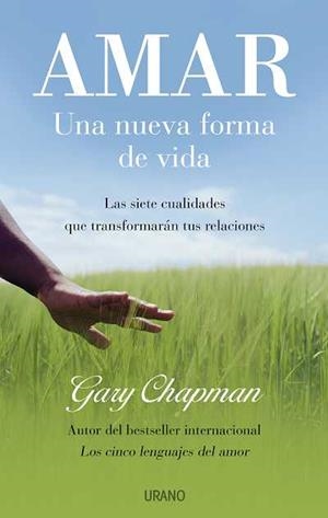 AMAR.UNA NUEVA FORMA DE VIDA | 9788479536763 | CHAPMAN,GARY | Llibreria Geli - Llibreria Online de Girona - Comprar llibres en català i castellà