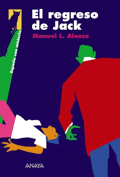 EL REGRESO DE JACK | 9788466776660 | ALONSO,MANUEL L. | Libreria Geli - Librería Online de Girona - Comprar libros en catalán y castellano