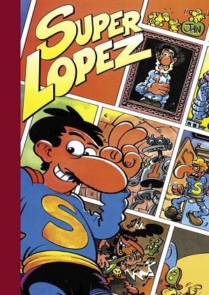 SUPER HUMOR SUPER LOPEZ-3 | 9788466626965 | JAN (1939- ) | Libreria Geli - Librería Online de Girona - Comprar libros en catalán y castellano