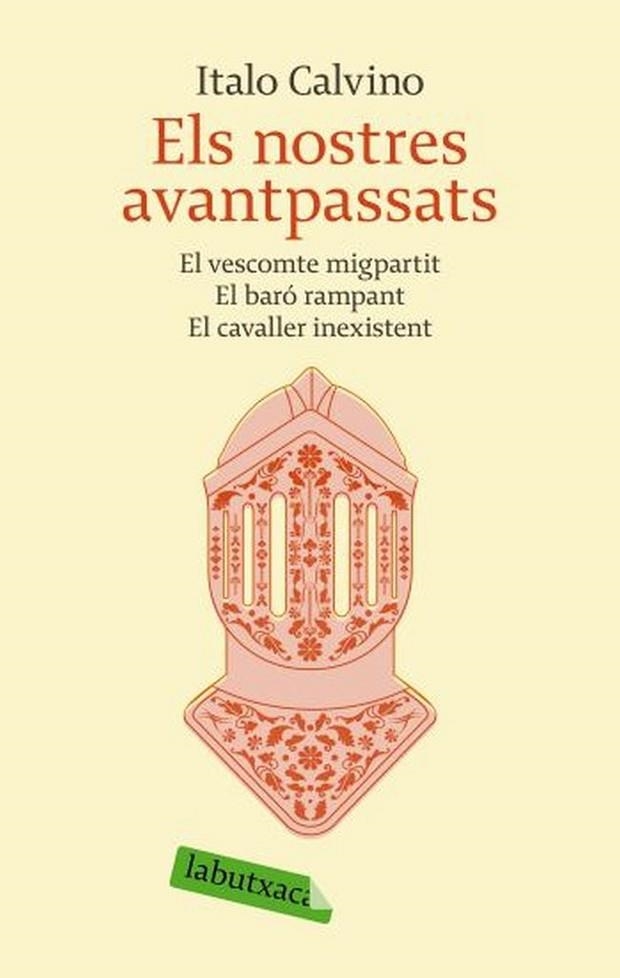 ELS NOSTRES AVANTPASSATS(EL VESCOMPTE MIGPARTIT/EL BARÓ RAMPANT/EL CAVALLER INEXISTENT) | 9788496863651 | CALVINO,ITALO | Libreria Geli - Librería Online de Girona - Comprar libros en catalán y castellano