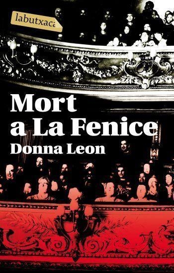 MORT A LA FENICE | 9788496863149 | LEON,DONNA | Libreria Geli - Librería Online de Girona - Comprar libros en catalán y castellano