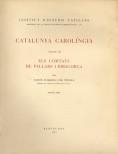 CATALUNYA CAROLINGIA-3(SEGONA PART.ELS COMTATS DEL PALLARS I RIBAGORÇA | 9788472839397 | D'ABADAL I DE VINYALS,RAMON | Libreria Geli - Librería Online de Girona - Comprar libros en catalán y castellano