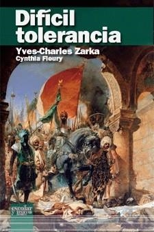 DIFICIL TOLERANCIA | 9788493611132 | ZARKA,YVES CHARLES/FLEURY,CYNTHIA | Llibreria Geli - Llibreria Online de Girona - Comprar llibres en català i castellà