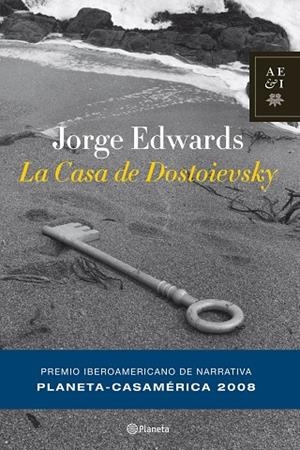 LA CASA DE DOSTOIESVSKY (PREMIO CASA AMERICA 08) | 9788408081425 | EDWARDS,JORGE | Libreria Geli - Librería Online de Girona - Comprar libros en catalán y castellano