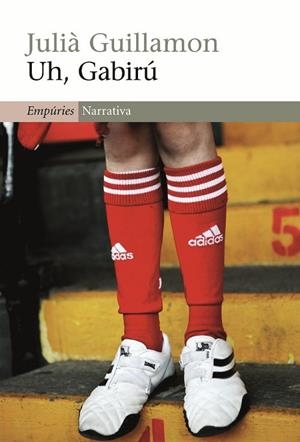 UH,GABIRU | 9788497873192 | GUILLAMON,JULIA | Llibreria Geli - Llibreria Online de Girona - Comprar llibres en català i castellà