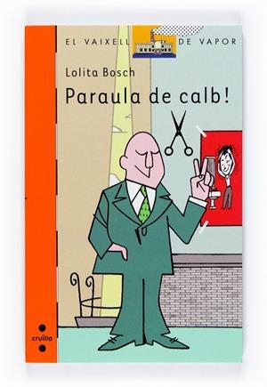 PARAULA DE CALB | 9788466120869 | BOSCH,LOLITA | Llibreria Geli - Llibreria Online de Girona - Comprar llibres en català i castellà
