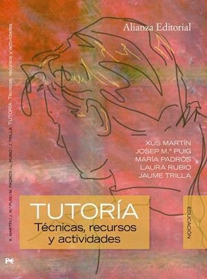 TUTORIA:TECNICAS,RECURSOS Y ACTIVIDADES | 9788420683928 | MARTIN,XUS/VV.AA. | Llibreria Geli - Llibreria Online de Girona - Comprar llibres en català i castellà