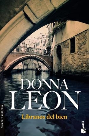 LÍBRANOS DEL BIEN | 9788432217999 | LEON,DONNA | Libreria Geli - Librería Online de Girona - Comprar libros en catalán y castellano