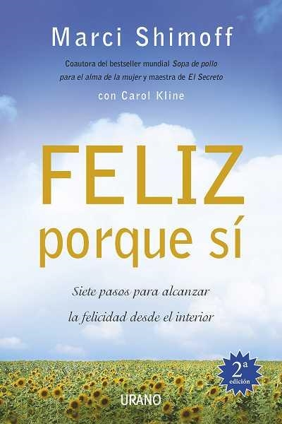 FELIZ PORQUE SI | 9788479536770 | SCHIMOFF,MARCI | Llibreria Geli - Llibreria Online de Girona - Comprar llibres en català i castellà