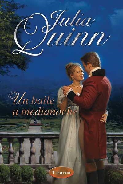 UN BAILE A MEDIANOCHE | 9788496711402 | QUINN,JULIA | Llibreria Geli - Llibreria Online de Girona - Comprar llibres en català i castellà