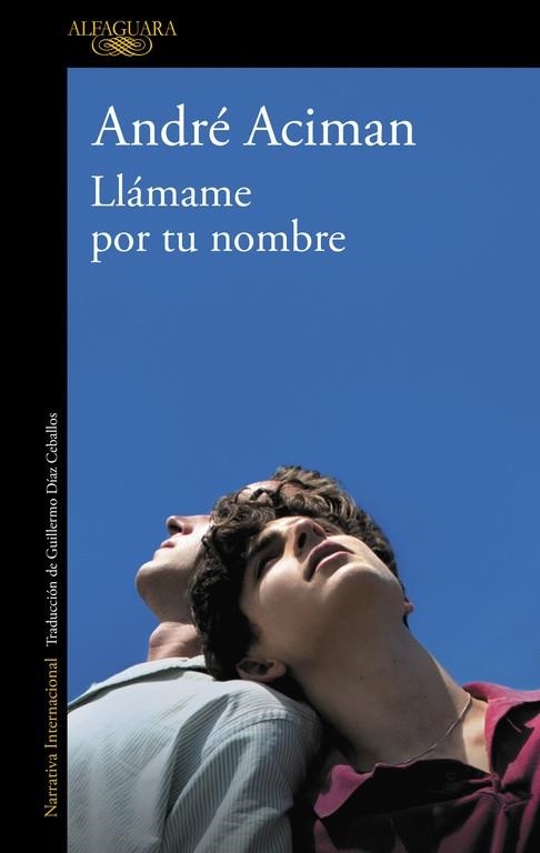LLAMAME POR TU NOMBRE | 9788420473895 | ACIMAN,ANDRE | Libreria Geli - Librería Online de Girona - Comprar libros en catalán y castellano