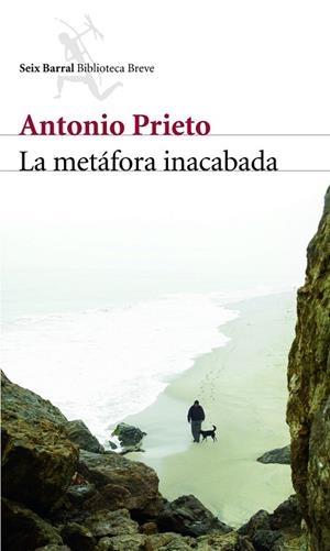 LA METÁFORA INACABADA | 9788432212598 | PRIETO,ANTONIO | Llibreria Geli - Llibreria Online de Girona - Comprar llibres en català i castellà