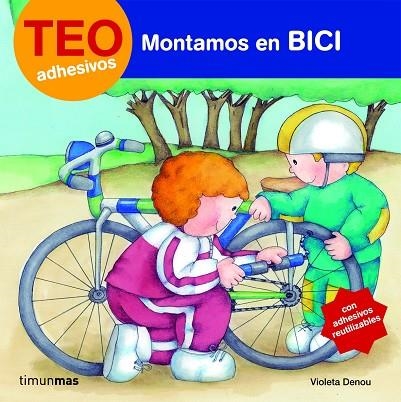 TEO.MONTAMOS EN BICI | 9788408077800 | DENOU,VIOLETA | Libreria Geli - Librería Online de Girona - Comprar libros en catalán y castellano